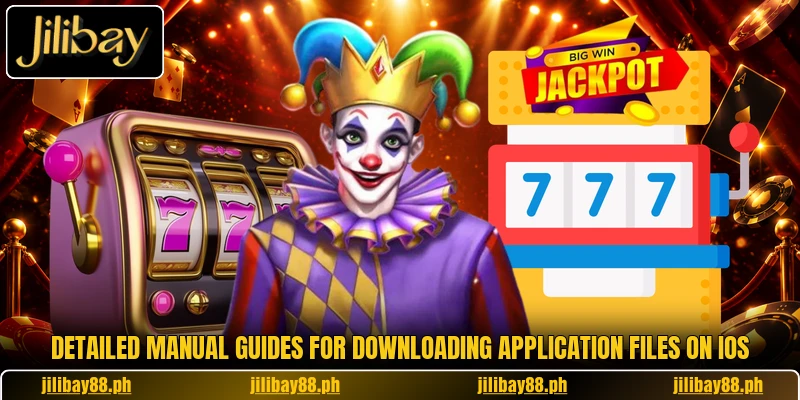 Detailed manual guides for downloading application files on iOS Detailed manual guides for downloading application files on iOS