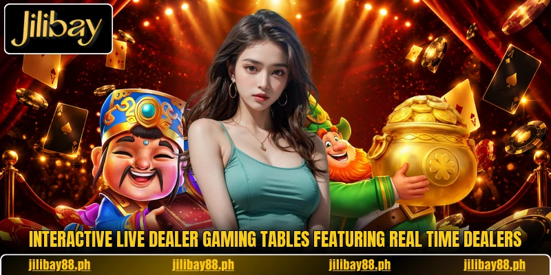 Interactive live dealer gaming tables featuring real time dealers Interactive live dealer gaming tables featuring real time dealers