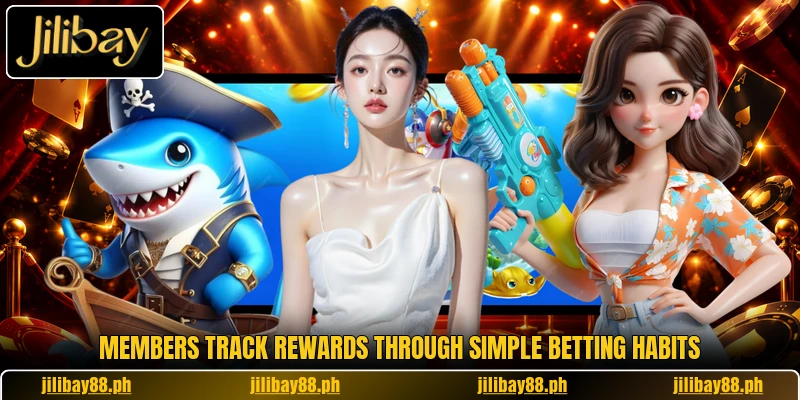 Members track rewards through simple betting habits Members track rewards through simple betting habits