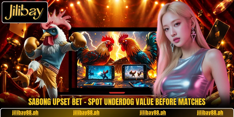 Sabong Upset Bet - Spot Underdog Value Before Matches